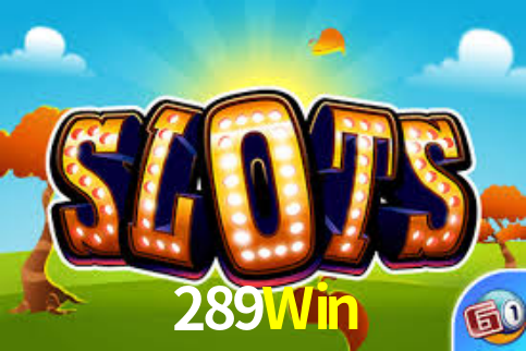 289.Win